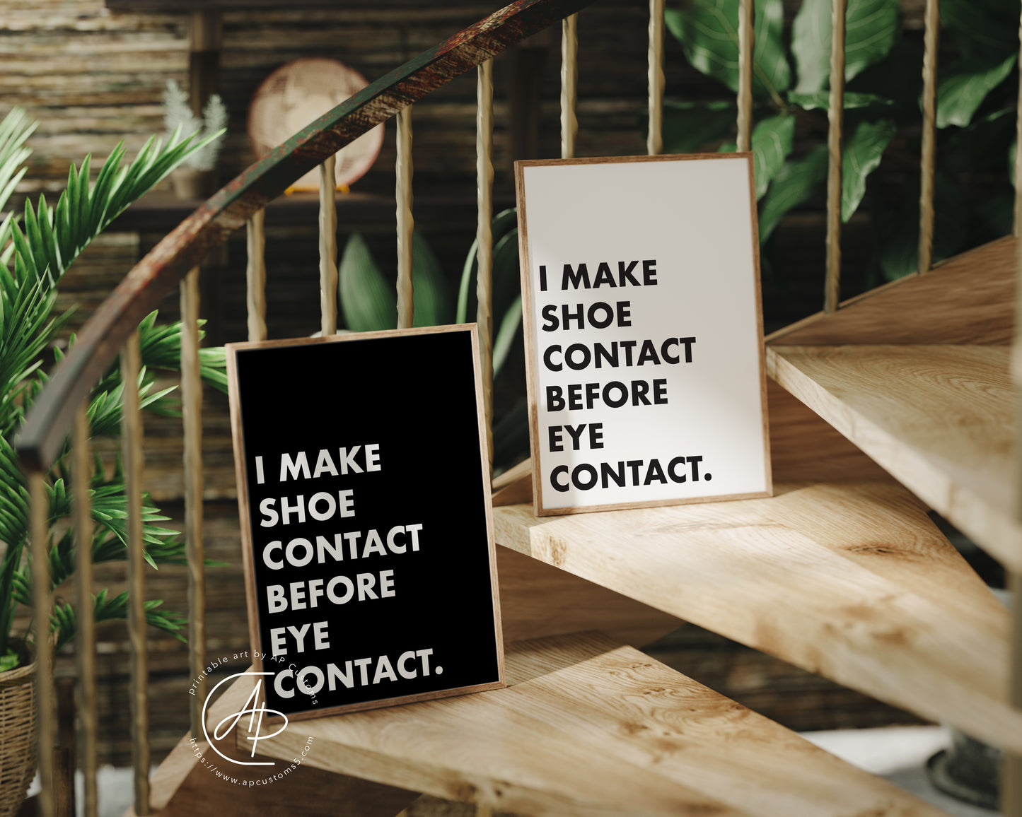 I Make Shoe Contact Before Eye Contact | Sneaker Art | Digital Download