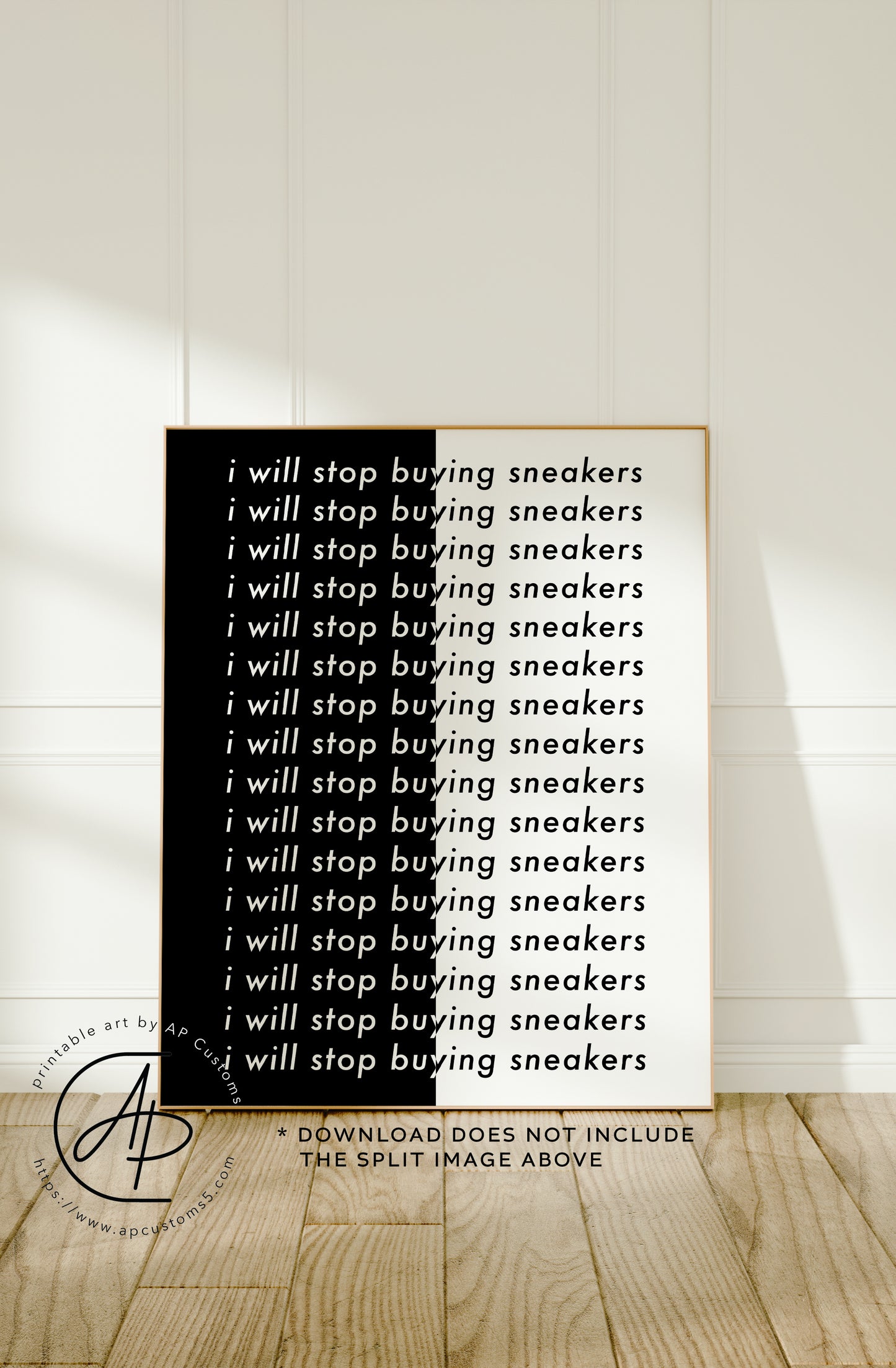 i will stop buying sneakers | Sneaker Art | Digital Download