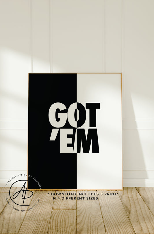 Got 'Em | Sneaker Art | Digital Download