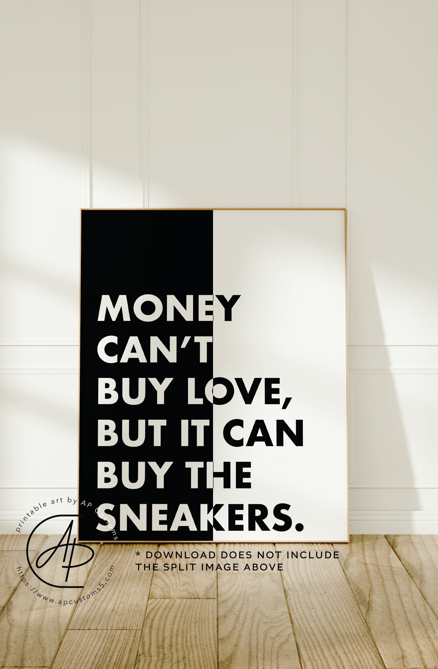 Money Can Buy Sneakers | Sneaker Art | Digital Download