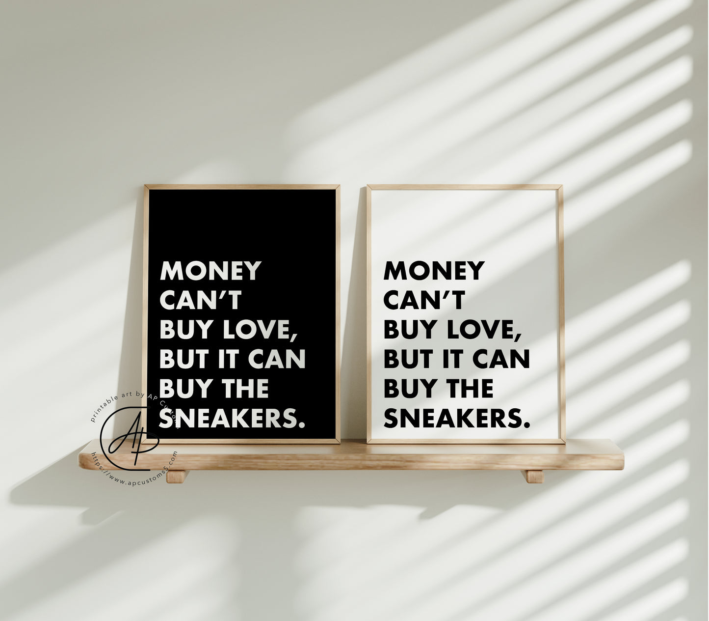 Money Can Buy Sneakers | Sneaker Art | Digital Download