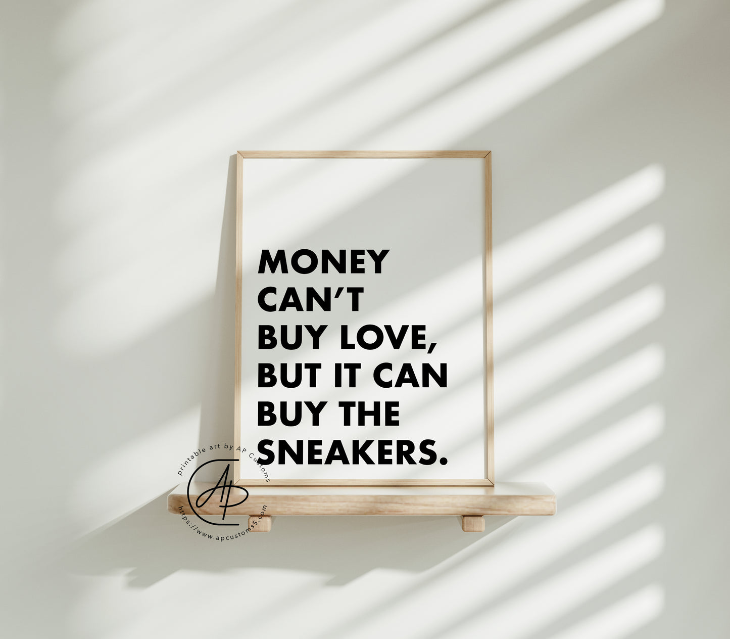 Money Can Buy Sneakers | Sneaker Art | Digital Download