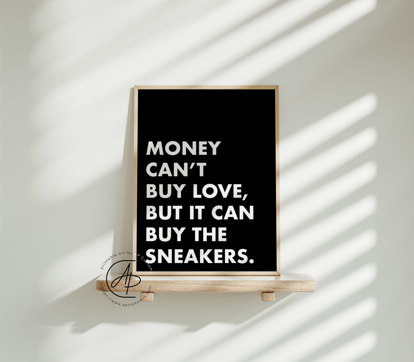 Money Can Buy Sneakers | Sneaker Art | Digital Download