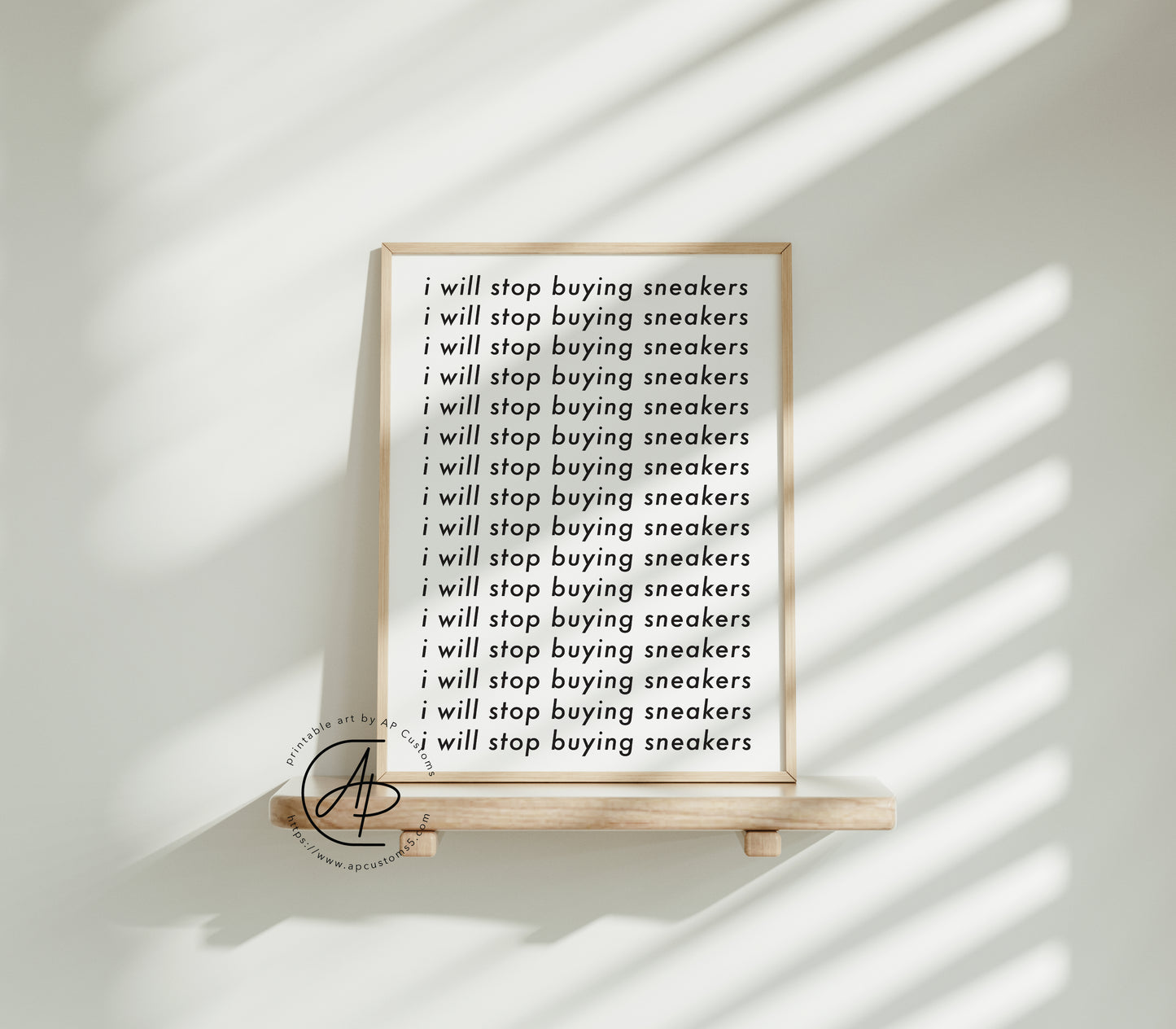 i will stop buying sneakers | Sneaker Art | Digital Download
